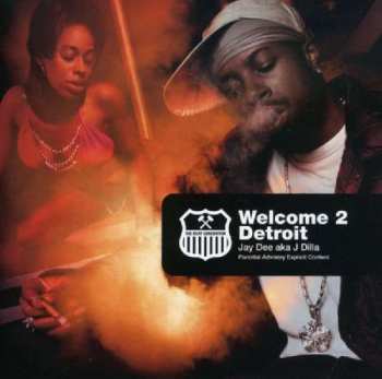 Album Jay Dee: Welcome 2 Detroit