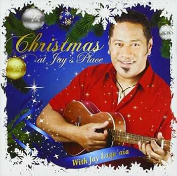 Album Jay Laga'aia: Christmas At Jay's Place