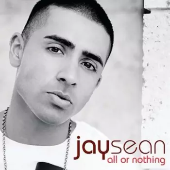 Jay Sean: All Or Nothing