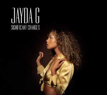 CD Jayda G: Significant Changes 426110