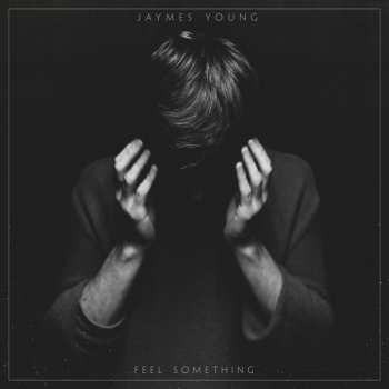 Album Jaymes Young: Feel Something
