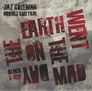 Album Jaz Coleman: The Day The Earth Went Mad