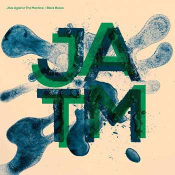 Album Jazz Against The Machine: Black Bossa 