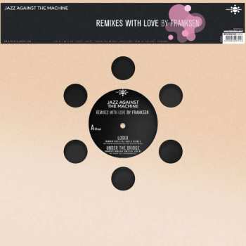 Album Jazz Against The Machine: Remixes With Love (by Franksen)