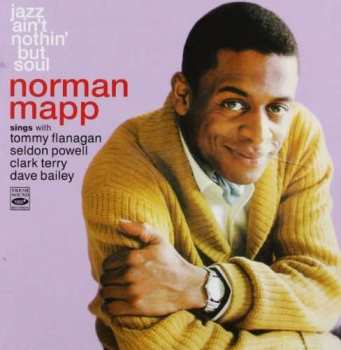 Norman Mapp: Jazz Ain't Nothin' But Soul