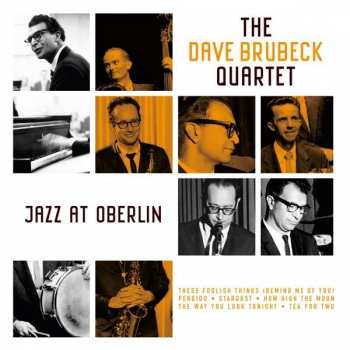 Album The Dave Brubeck Quartet: Jazz At Oberlin
