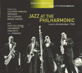 Album Jazz At The Philharmonic: Live In Amsterdam 1960