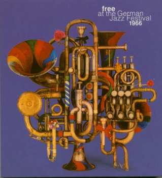Album Jazz Sampler: Free At The German Jazz Festival 1966
