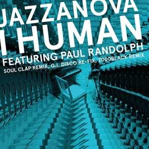 LP Jazzanova: I Human - Feat. Paul Randolph - Remixes 1 (Soul Clap / 2000 Black / G.I. Disco) 337132