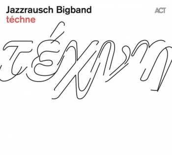 Album Jazzrausch Bigband: téchne