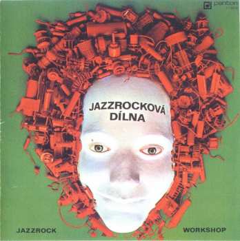 Album Various: Jazzrocková Dílna = Jazzrock Workshop