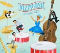 Album Jazzy Ash: Swing Set