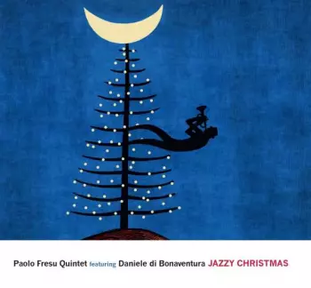 Paolo Fresu Quintet: Jazzy Christmas