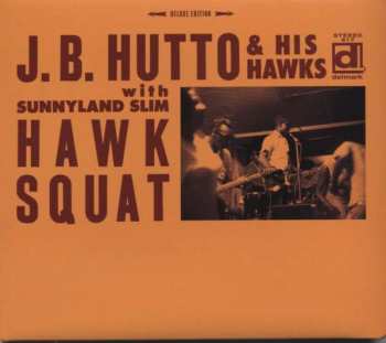 CD J.B. Hutto & The Hawks: Hawk Squat DIGI 380640