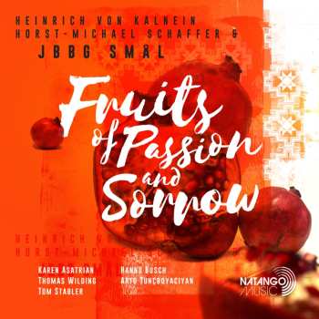 CD Jbbg: Fruits Of Passion & Sorrow