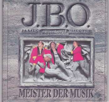 Album J.B.O.: Meister Der Musik