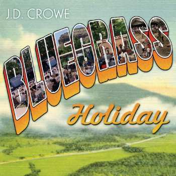 Album J.D. Crowe: Bluegrass Holiday