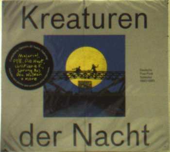 Album JD Twitch: Kreaturen Der Nacht (Deutsche Post-Punk Subkultur 1980-1985)