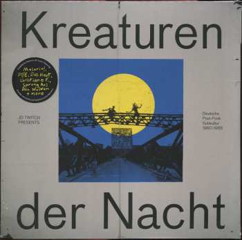 2LP JD Twitch: Kreaturen Der Nacht (Deutsche Post-Punk Subkultur 1980-1985) 434457