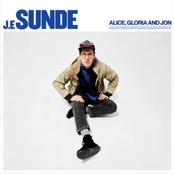 Album J.E. Sunde: Alice, Gloria and Jon