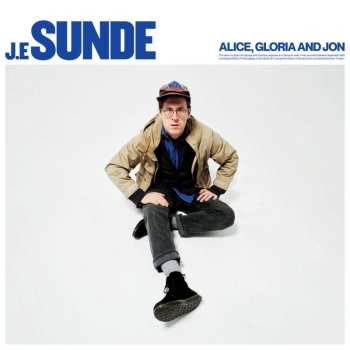 Album J.E. Sunde: Alice, Gloria & Jon