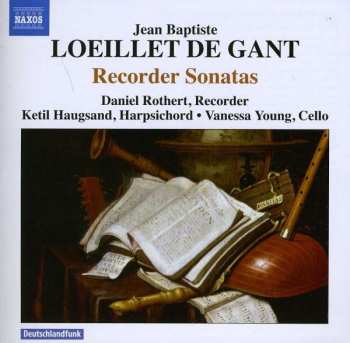 Album Jean Baptiste Loeillet De Gant: Recorder Sonatas