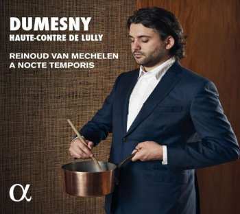 Album Jean-Baptiste Lully: DUMESNY - haute-contre de Lully