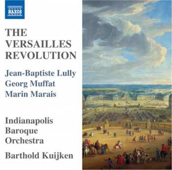 Album Jean-Baptiste Lully: The Versailles Revolution