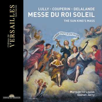 Album Jean-Baptiste Lully: Messe Du Roi Soleil