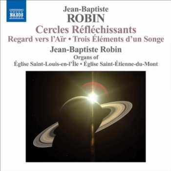 Album Jean-Baptiste Robin: Cercles Réflechissants