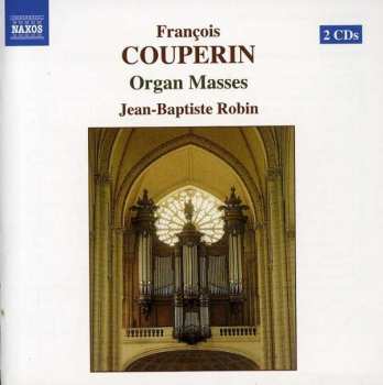 Album Jean-Baptiste Robin: Organ Masses