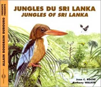 Album Jean C. Roché: Jungles Du Sri Lanka [Jungles Of Sri Lanka]