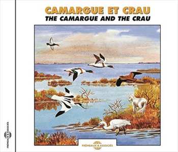 Album Jean C. Roché: Camargue Et Crau - The Camargue And The Crau