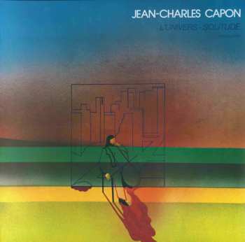 LP Jean-Charles Capon: L'Univers-Solitude LTD 422791