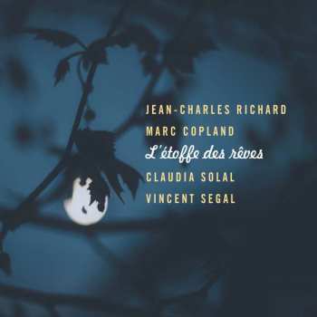 Album Jean-Charles Richard: L'Étoffe Des Rêves
