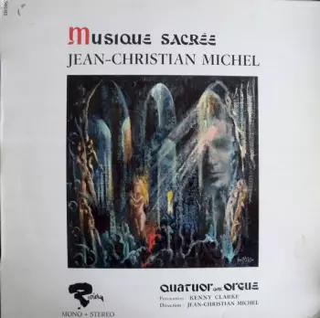 Jean-Christian Michel: Musique Sacrée