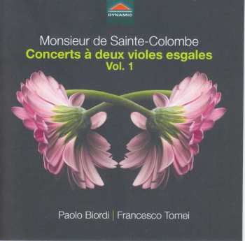 Album Jean de Sainte-Colombe: Concerts À Deux Violes Esgales Vol. 1