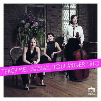 Album Jean Françaix: Boulanger Trio - Teach Me!