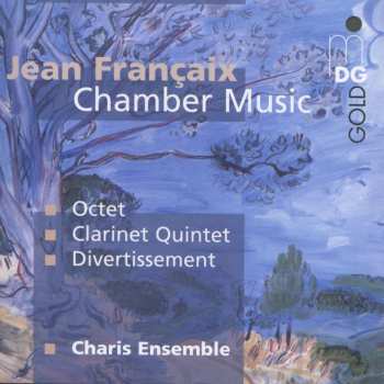 CD Jean Françaix: Chamber Music 459558