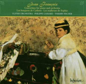 Album Jean Françaix: Les Malheurs De Sophie · Concertino 