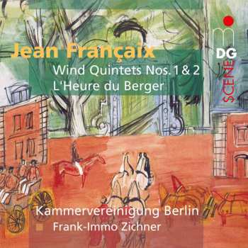 CD Jean Françaix: Wind Quintets Nos. 1 & 2 / L'Heure Du Berger 462344