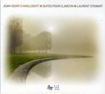 Album Jean-henri D'anglebert: Cembalosuiten Nr.1-3