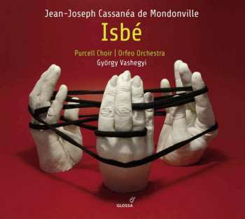 Album Jean Joseph Cassanea De Mondonville: Isbé