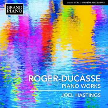 Album Jean Jules Roger-ducasse: Klavierwerke