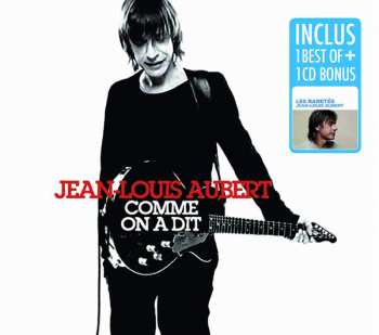 Album Jean-Louis Aubert: Comme On A Dit / Les Raretés