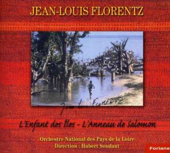 Album Jean-Louis Florentz: L'Enfant Des Îles - L'Anneau De Salomon