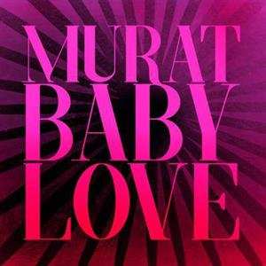 CD Jean-Louis Murat: Baby Love 497263