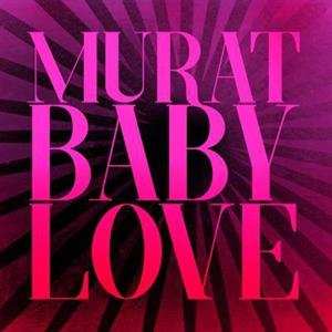 Album Jean-Louis Murat: Baby Love