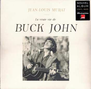 LP Jean-Louis Murat: La Vraie Vie De Buck John 252717