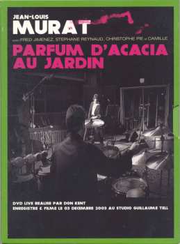 Album Jean-Louis Murat: Parfum D'Acacia Au Jardin